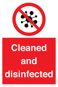 Cleaned and disinfected